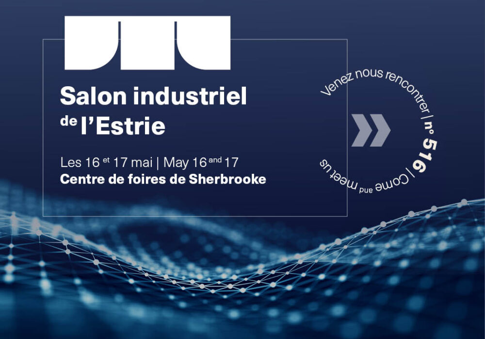 Salon Industriel de l’Estrie